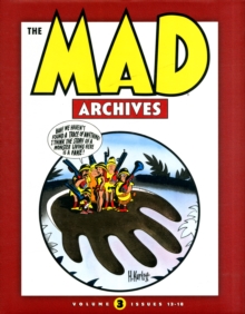 The Mad Archives Vol. 3, Hardback Book The Mad Archives Vol. 3, Hardback Book