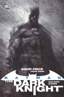 Batman: The Dark Knight - Golden Dawn TP, Paperback Book Batman: The Dark Knight - Golden Dawn TP, Paperback Book