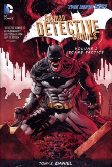 Batman Detective Comics Vol 2: Scare Tactics ( The New 52 ), Hardback Book Batman Detective Comics Vol 2: Scare Tactics ( The New 52 ), Hardback Book