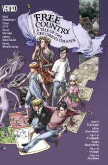 Free Country a Tale of the Childrens Crusade, Hardback Book Free Country a Tale of the Childrens Crusade, Hardback Book