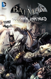 Batman Arkham Unhinged Vol. 2, Paperback Book Batman Arkham Unhinged Vol. 2, Paperback Book