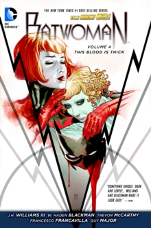 Batwoman Vol. 4 This Blood Is Thick (The New 52), Paperback Book Batwoman Vol. 4 This Blood Is Thick (The New 52), Paperback Book