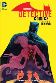 Batman Detective Comics Vol. 6, Paperback Book Batman Detective Comics Vol. 6, Paperback Book
