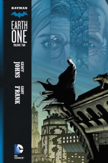 Batman Earth One TP Vol 2, Paperback Book Batman Earth One TP Vol 2, Paperback Book