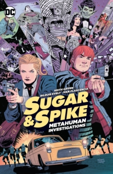 Sugar & Spike, Paperback Book Sugar & Spike, Paperback Book