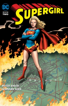 Supergirl By Peter David TP Book Two, Paperback Book Supergirl By Peter David TP Book Two, Paperback Book