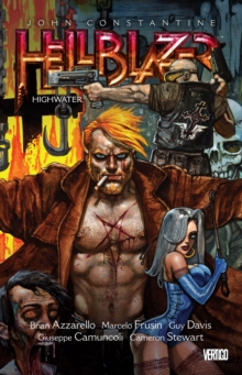 John Constantine, Hellblazer Vol. 15 Highwater, Paperback Book John Constantine, Hellblazer Vol. 15 Highwater, Paperback Book