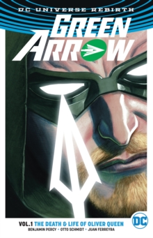 Green Arrow Vol. 1 (Rebirth), Paperback / softback Book Green Arrow Vol. 1 (Rebirth), Paperback / softback Book