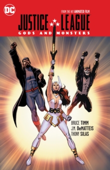 Justice League Gods and Monsters TP, Paperback Book Justice League Gods and Monsters TP, Paperback Book