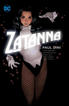 Zatanna by Paul Dini TP, Paperback Book Zatanna by Paul Dini TP, Paperback Book