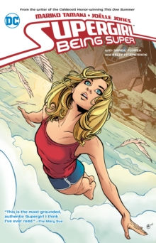 Supergirl : Being Super, Paperback / softback Book Supergirl : Being Super, Paperback / softback Book