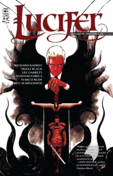 Lucifer Vol. 3 Blood In The Streets, Paperback / softback Book Lucifer Vol. 3 Blood In The Streets, Paperback / softback Book