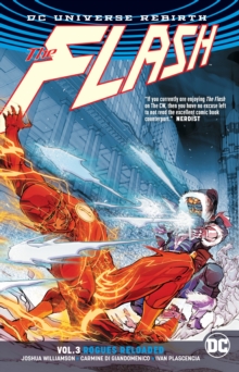 The Flash Vol. 3 Rogues Reloaded (Rebirth), Paperback / softback Book The Flash Vol. 3 Rogues Reloaded (Rebirth), Paperback / softback Book