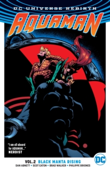 Aquaman Tp Vol 2 Black Manta Rising (Rebirth), Paperback Book Aquaman Tp Vol 2 Black Manta Rising (Rebirth), Paperback Book