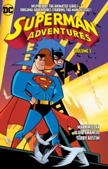 Superman Adventures Vol. 3, Paperback Book Superman Adventures Vol. 3, Paperback Book