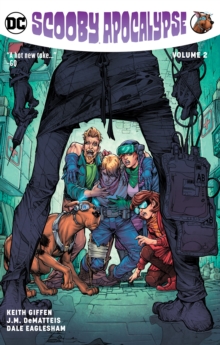 Scooby Apocalypse Vol. 2, Paperback / softback Book Scooby Apocalypse Vol. 2, Paperback / softback Book