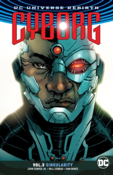 Cyborg Vol. 3 (Rebirth), Paperback Book Cyborg Vol. 3 (Rebirth), Paperback Book