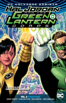 Hal Jordan and the Green Lantern Corps Volume 4 : Rebirth, Paperback / softback Book Hal Jordan and the Green Lantern Corps Volume 4 : Rebirth, Paperback / softback Book