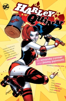 Harley Quinn By Jimmy Palmiotti & Amanda Conner Omnibus Vol. 1, Hardback Book Harley Quinn By Jimmy Palmiotti & Amanda Conner Omnibus Vol. 1, Hardback Book
