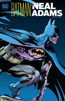 Batman by Neal Adams Book One, Paperback / softback Book Batman by Neal Adams Book One, Paperback / softback Book