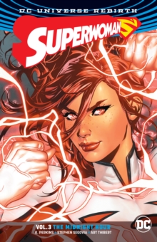 Superwoman Volume 3. Rebirth, Paperback / softback Book Superwoman Volume 3. Rebirth, Paperback / softback Book