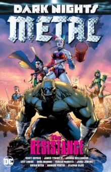 Dark Nights: Metal : The Resistance