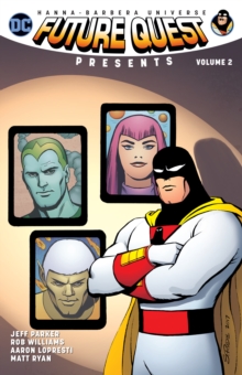 Future Quest Presents Volume 2, Paperback / softback Book Future Quest Presents Volume 2, Paperback / softback Book