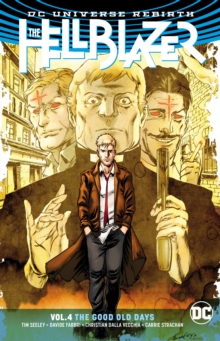 The Hellblazer Volume 4, Paperback / softback Book The Hellblazer Volume 4, Paperback / softback Book