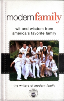 Modern Family : The Book, Paperback Book Modern Family : The Book, Paperback Book