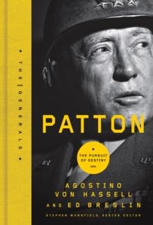 Patton : The Pursuit of Destiny