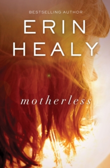 Motherless, Paperback / softback Book Motherless, Paperback / softback Book
