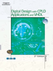 Digital Design with CPLD Applications and VHDL, Mixed media product Book Digital Design with CPLD Applications and VHDL, Mixed media product Book