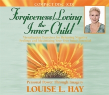 Forgiveness/Loving The Inner Child, CD-Audio Book Forgiveness/Loving The Inner Child, CD-Audio Book