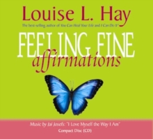Feeling Fine Affirmations, CD-Audio Book Feeling Fine Affirmations, CD-Audio Book
