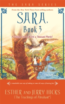 Sara, Book 3 : A Talking Owl Is Worth a Thousand Words!