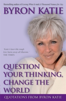 Question Your Thinking, Change The World, Paperback Book Question Your Thinking, Change The World, Paperback Book