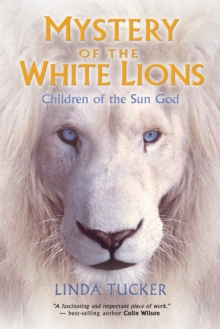 Mystery of the White Lions