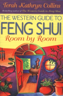 Western Guide to Feng Shui: Room by Room