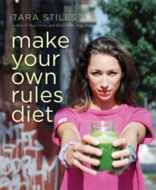 Make Your Own Rules Diet, Hardback Book Make Your Own Rules Diet, Hardback Book