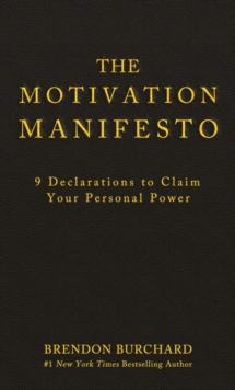 Motivation Manifesto