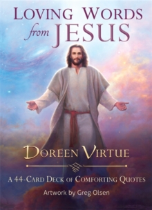 Loving Words from Jesus : A 44-Card Deck of Comforting Quotes, Cards Book Loving Words from Jesus : A 44-Card Deck of Comforting Quotes, Cards Book