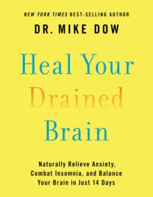 Heal Your Drained Brain