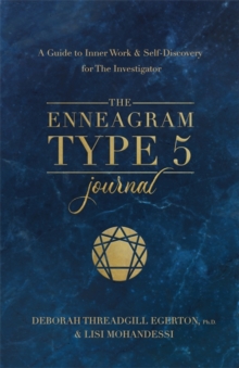 The Enneagram Type 5 Journal : A Guide to Inner Work & Self-Discovery for The Investigator