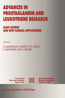 Advances in Prostaglandin and Leukotriene Research : Basic Science and New Clinical Applications