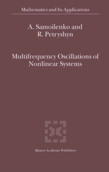 Multifrequency Oscillations of Nonlinear Systems