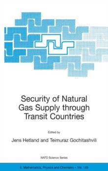 Security of Natural Gas Supply through Transit Countries