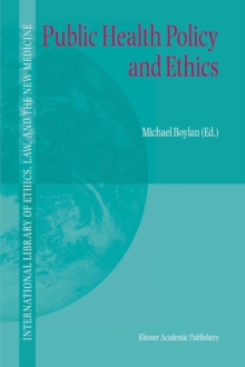 Public Health Policy and Ethics