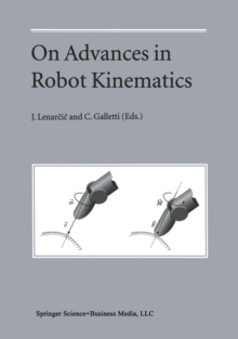 On Advances in Robot Kinematics