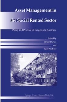 Asset Management in the Social Rented Sector : Policy and Practice in Europe and Australia