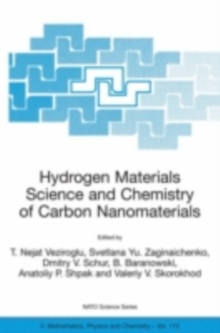 Hydrogen Materials Science and Chemistry of Carbon Nanomaterials : Proceedings of the NATO Advanced Research Workshop on Hydrogen Materials Science an Chemistry of Carbon Nanomaterials, Sudak, Crimea,